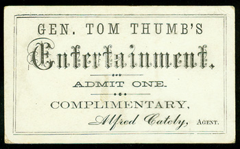 Ticket for General Tom Thumb's Entertainment, circa 1860